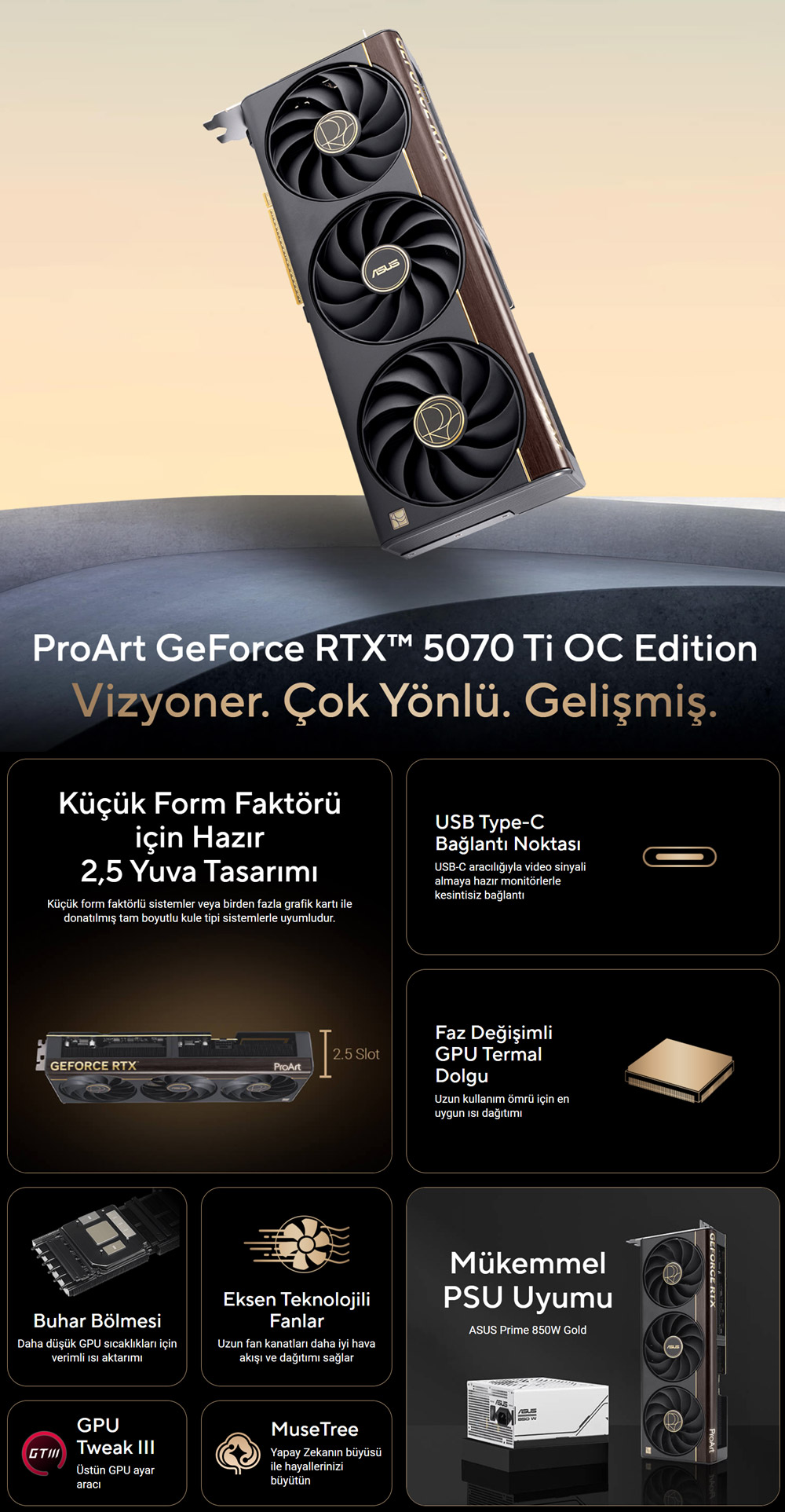 ProArt GeForce RTX™ 5070 Ti OC Edition 16GB GDDR7 ProArt GeForce RTX™ 5070 Ti OC Edition 16GB GDDR7
